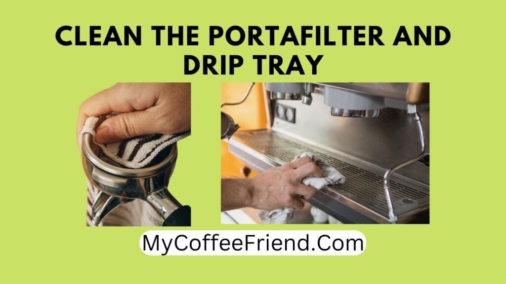 How to Clean Breville Espresso Machine? Clean Portafilter and drip tray